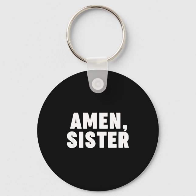 Porte-clés Amen Sister  (Recto)
