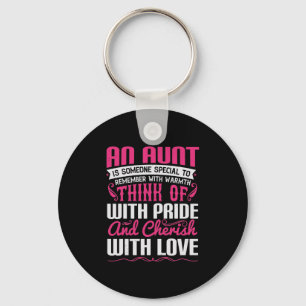 Porte-clés An Aunt Is Someone Special To Remember With Warmth