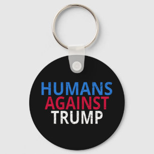 Porte-clés Anti-Trump - Humains contre Trump