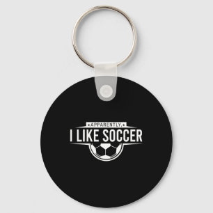Porte-clés Apparemment j'aime le football – Drôle de concepti