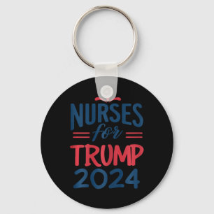 Porte-clés Appuyer Trump 2024 Réélection des infirmières pour