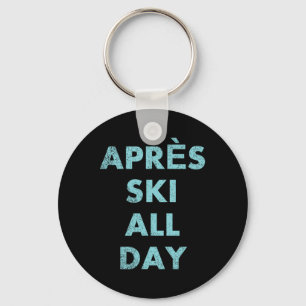 Porte-clés Après-Ski Toute La Journée - Ski Et Snowboard Moun
