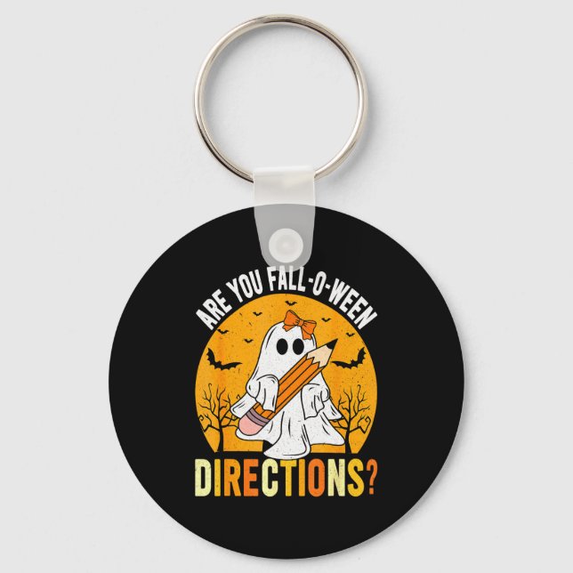 Porte-clés Are You Fall-o-ween Direction Funny Sarcastic Quot (Recto)