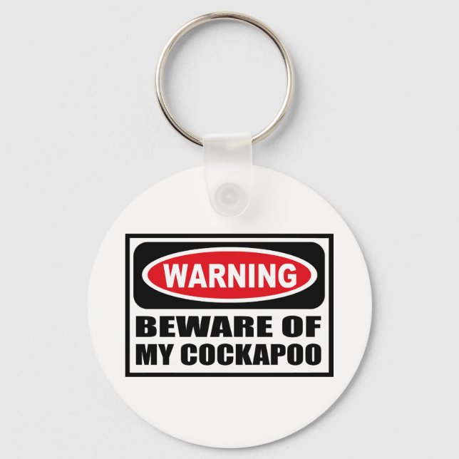 Porte-clés ATTENTION À MON Porte - clé DE COCKAPOO (Recto)