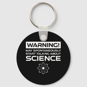Porte-clés Attention! Peut Commencer À Parler De Science