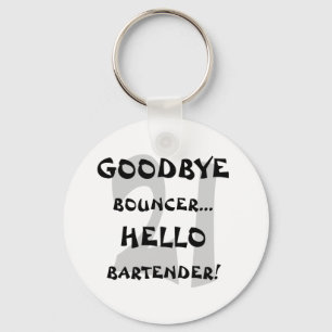 Porte-clés Au revoir barman de videur… bonjour !