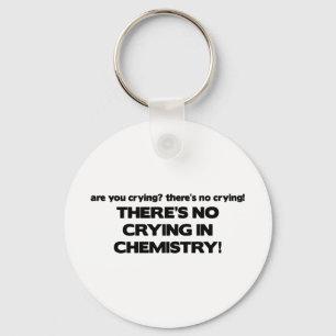 Porte-clés Aucun pleurer en chimie