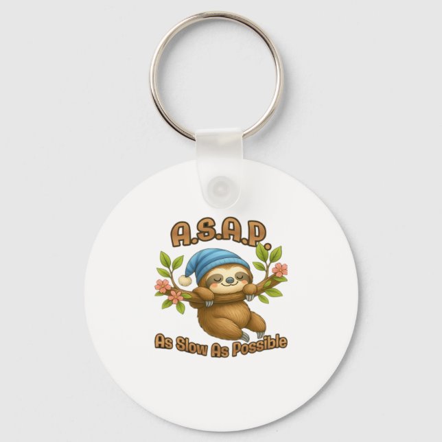 Porte-clés Aussi Lent Que Possible - Joli Sloth ASAP Classic  (Recto)