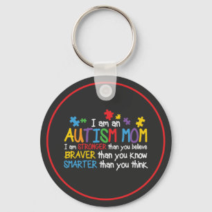 Porte-clés Autism Mom Stronger Braver Smarter