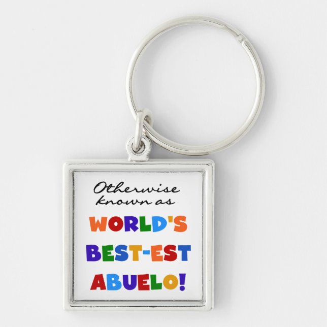 Porte-clés Autrement connu comme le meilleur cadeau d'Abuelo (Devant)