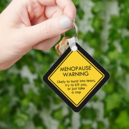 Porte-clés Avertissement de ménopause