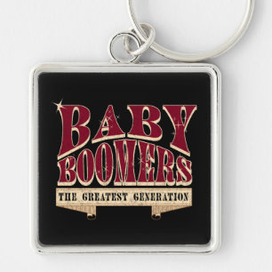 Porte-clés Baby Boomers The Greatest Generation Retro Slogan 