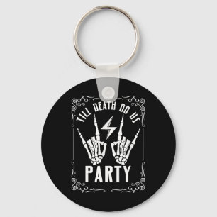 Porte-clés Bachelorette Jusqu'à la mort Do Us Party Skeleton 