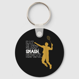 Porte-clés Badminton. Manger. Dormir. Putain. Recommencer.