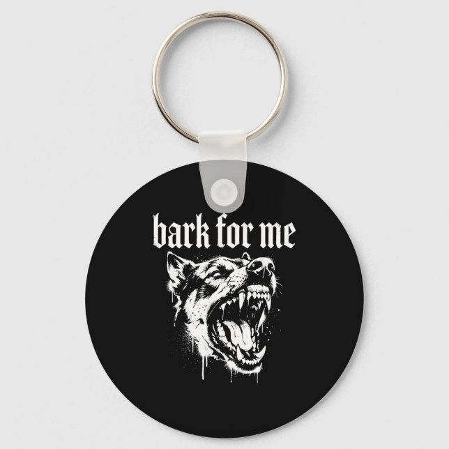 Porte-clés Bark For Me Gothic Fierce Dog  (Recto)