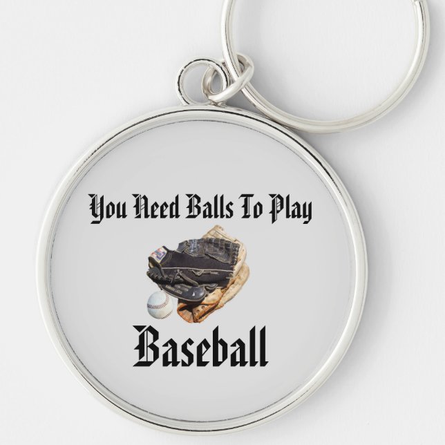 Porte-clés Baseball Vous Avez Besoin De Balls Drôle Logo, (Devant)