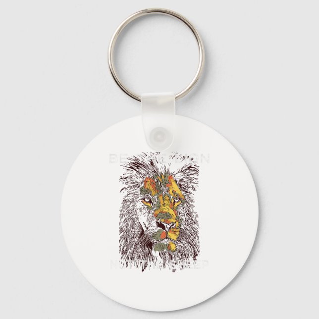 Porte-clés Be The Lion Not The Sheep Motivational  (Recto)