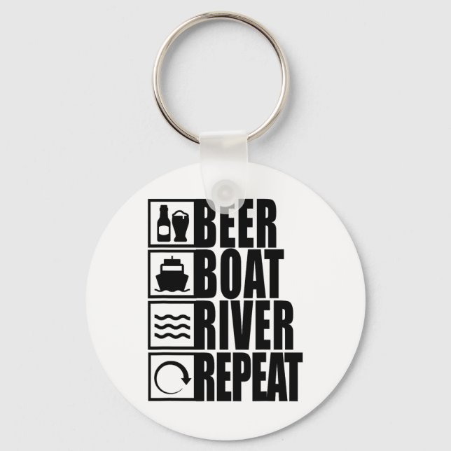 Porte-clés Beer Boat River Repeat Drinking River Life  (Recto)
