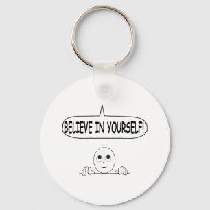 Porte-clés Believe In Yourself