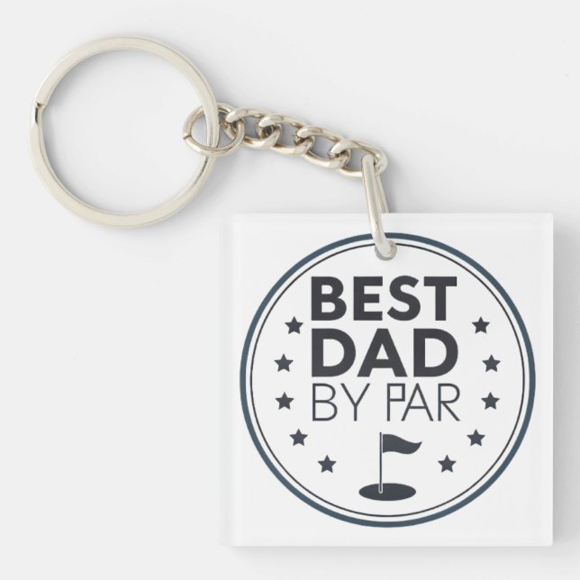 Porte-clés Best Dad By Par Golf Badge Design (Devant)