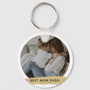 Porte-clés Best Mom Ever Photo Happy Mother's Day
