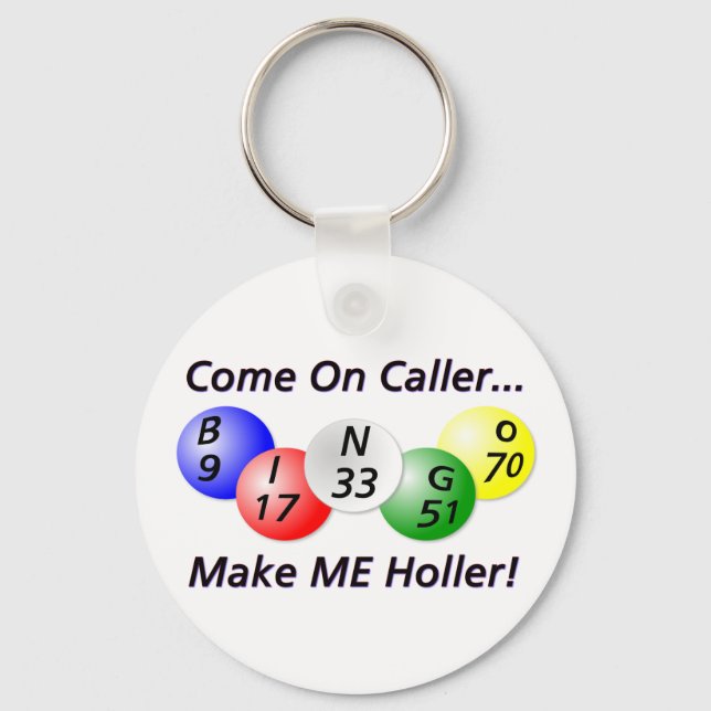 Porte-clés Bingo ! Allez Caller, fais-MOI Holler ! (Recto)