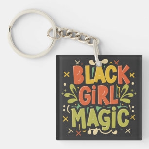 Porte-clés Black Girl Magic : Force, beauté et excellence