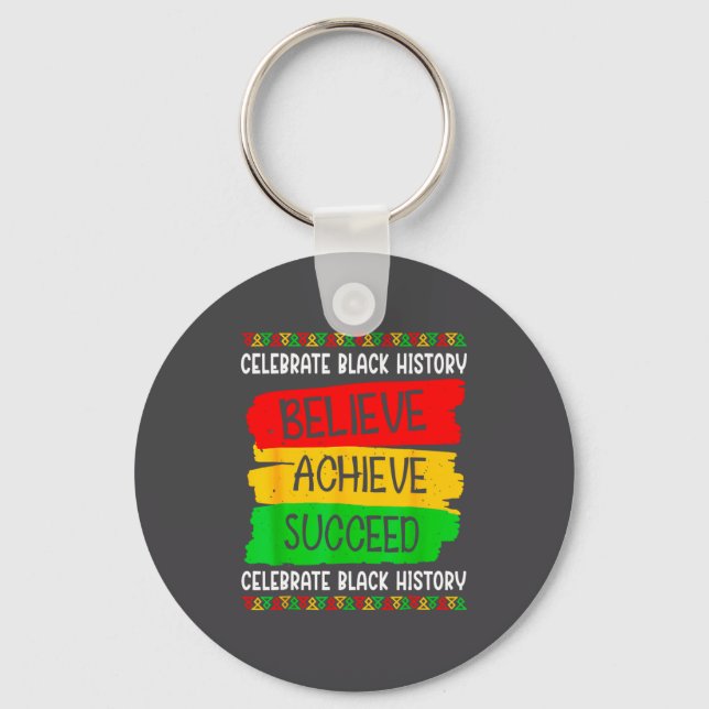Porte-clés Black History Month Believe Achieve Succeed Melani (Recto)
