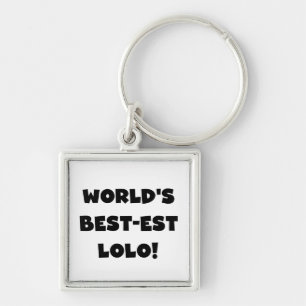 Porte-clés Black Text Meilleurs T-shirts et cadeaux Lolo