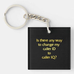 Porte-clés Blague amusante qui change l'ID en QI
