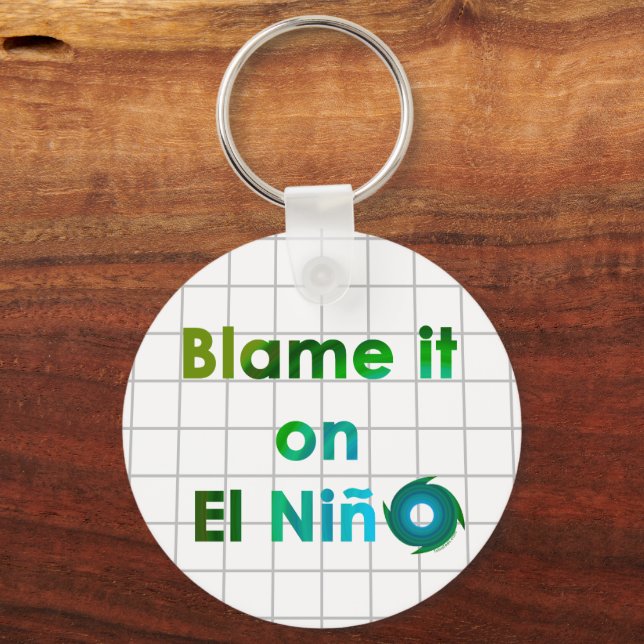 Porte-clés Blâmer El Nino (Recto)