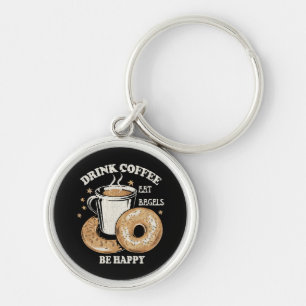 Porte-clés Boire du café manger des bagels être heureux