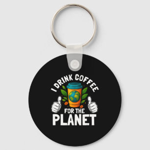 Porte-clés Boire du café pour la journée de la planète Terre