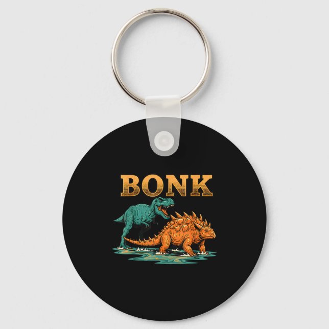 Porte-clés Bonk Dinosaur Funny Prehistoric Humor Design  (Recto)