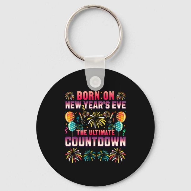 Porte-clés Born On New Year's Eve. Countdown. Birthday  (Recto)