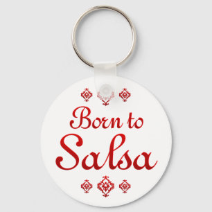 PORTE-CLÉS BORN TO SALSA