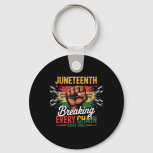 Porte-clés Briser chaque chaîne depuis 1865 Juneteenth Libert