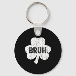 Porte-clés Bruh Meme Drôle Dire Bro Salutation Ado Garçon St 