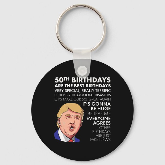 Porte-clés Cadeau 50e Anniversaire Drôle Trump Citation Pour  (Recto)