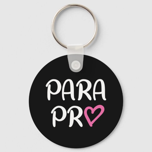 Porte-clés Cadeau cardiaque Paraprofessionnel Para Pro (Recto)