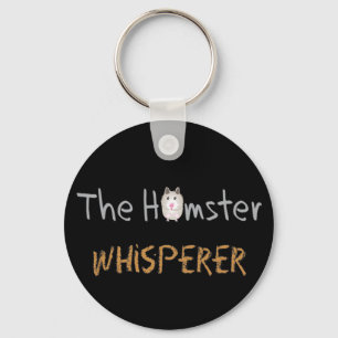 Porte-clés Cadeaux d'amant de hamster "le Whisperer de