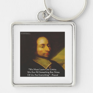 Porte-clés Cadeaux de citations de sagesse de Pascal "Apprend