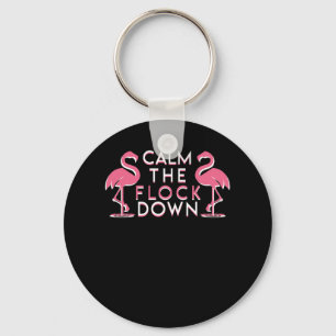 Porte-clés Calm the Flock Down Cute Pink Flamingo
