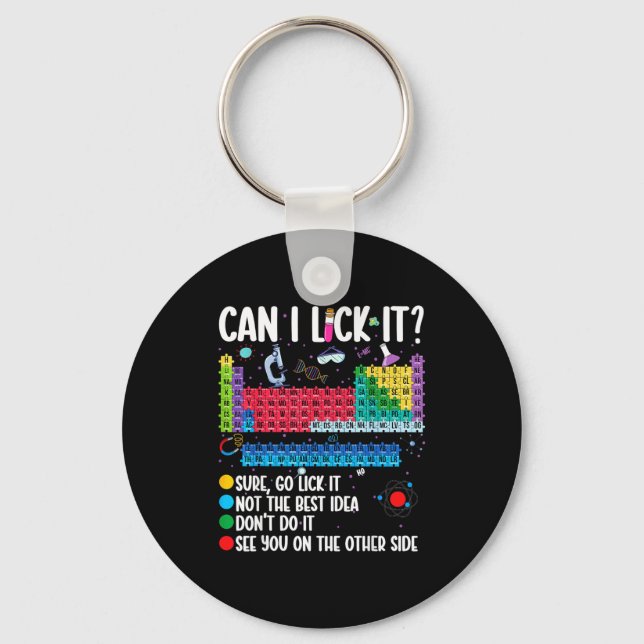 Porte-clés Can I Lick It Periodic Table Funny Science Chemist (Recto)