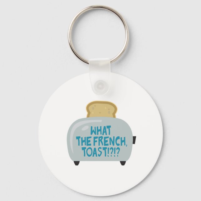 Porte-clés ce que le toast français (Recto)
