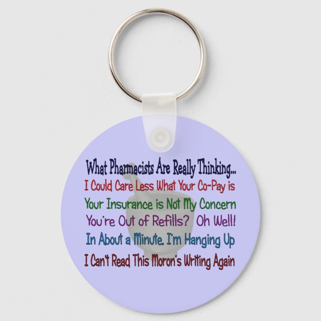 Porte-clés Ce que les pharmaciens pensent vraiment (Recto)