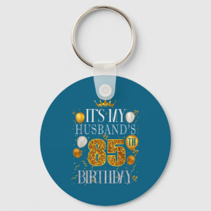 Porte-clés C'est l'anniversaire des 85 ans du mari, joyeux