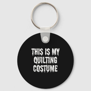 Porte-clés C'Est Ma Chemise Halloween Costume De Quilotage