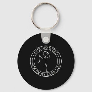 Porte-clés C'est officiel, je suis sur ma dernière patte ampu