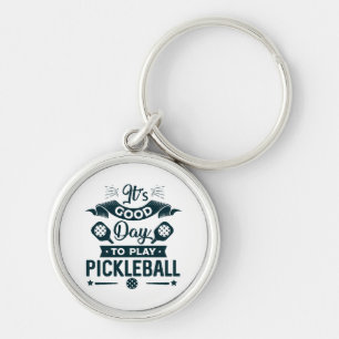 Porte-clés C'est une bonne journée pour jouer au Pickleball